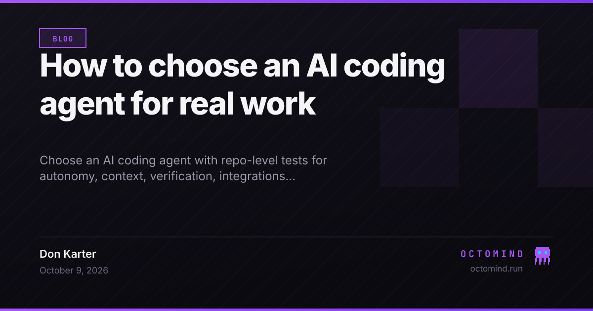 Five evaluation criteria for choosing an AI coding agent based on repository tasks and verified results