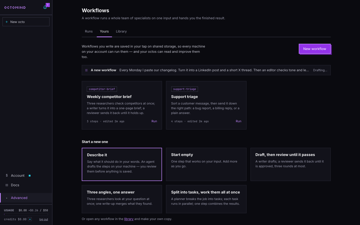 Workflows → Yours with a draft still running at the top: A new workflow, the request it was given, and Drafting…