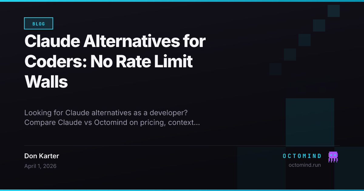 Claude Code Alternatives for Developers: Beyond Rate Limits and Session ...
