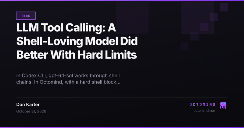 The same model's shell-heavy habits inside Codex CLI compared with its use of octofs dedicated tools behind a hard shell block inside Octomind